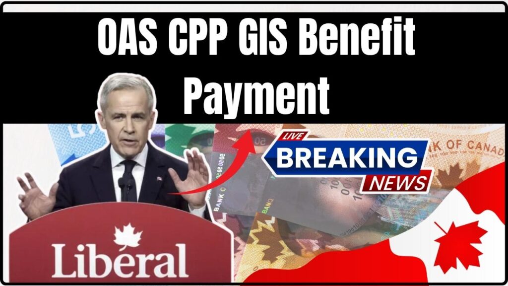 OAS CPP GIS Benefit Payment On this date