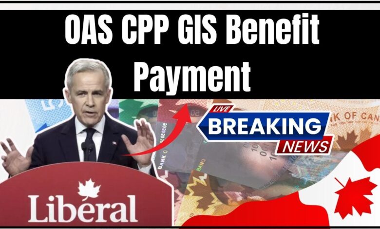 OAS CPP GIS Benefit Payment On this date