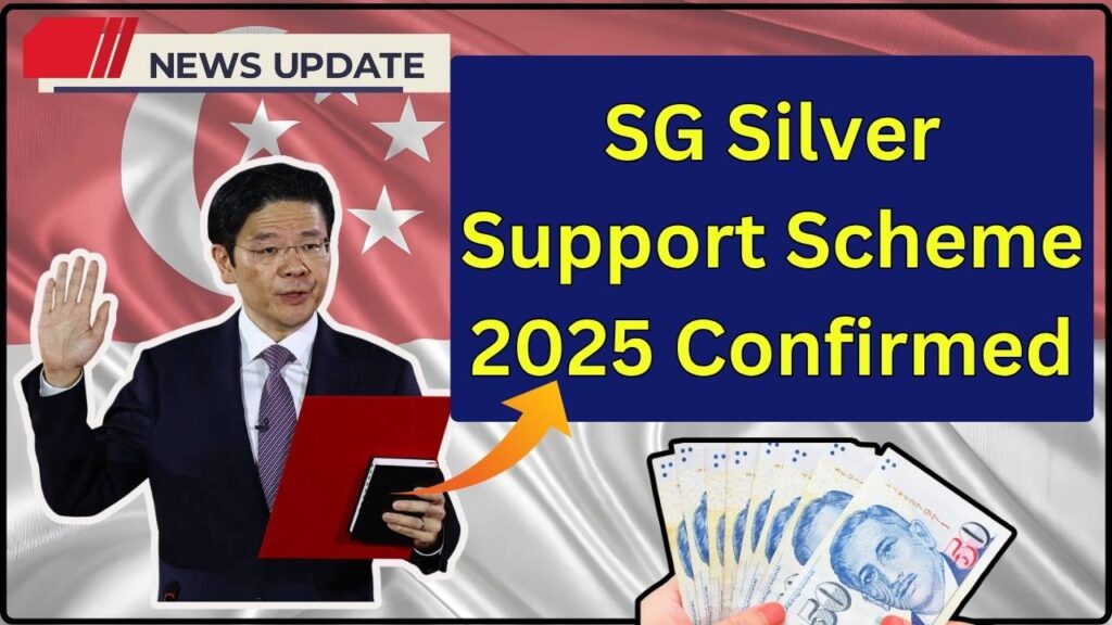 SG Silver Support Scheme 2025 Confirmed
