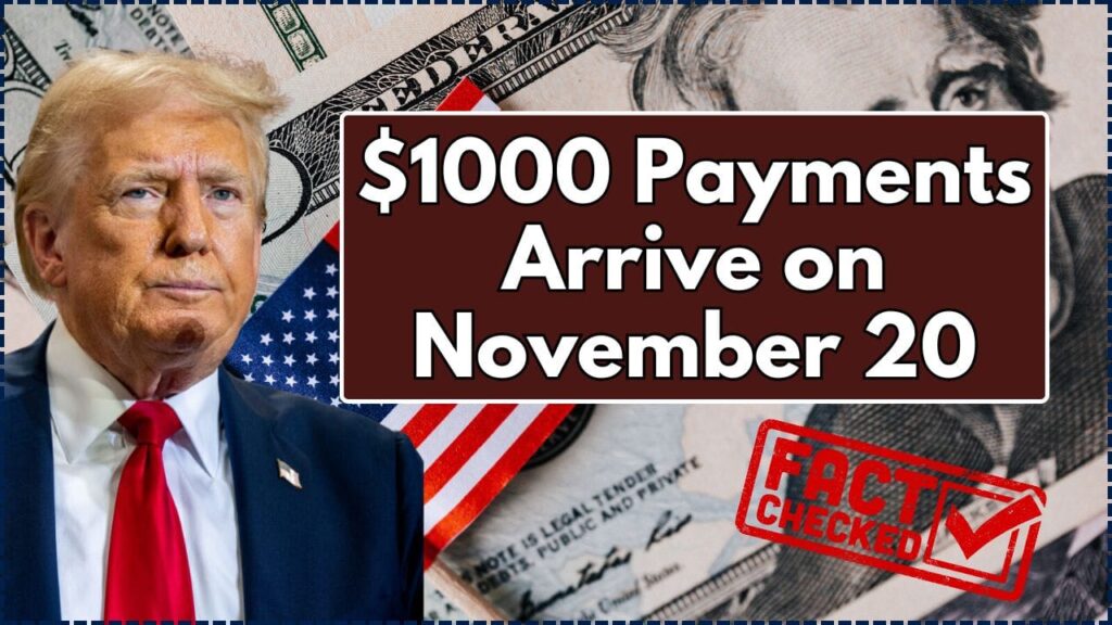 $1000 Payments Arrive on November 20