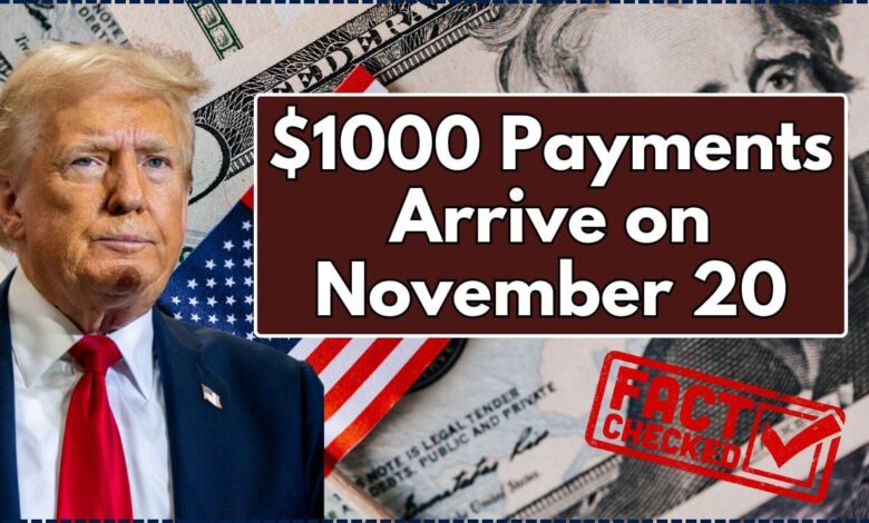 $1000 Payments Arrive on November 20