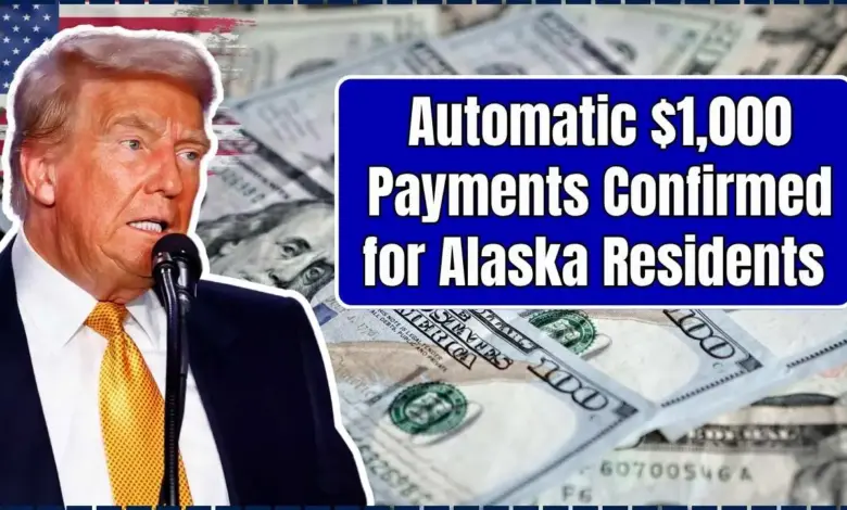 $1,000 Payments Confirmed for Alaska Residents