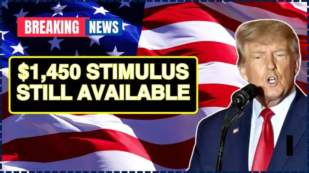 $1,450 Stimulus Still Available