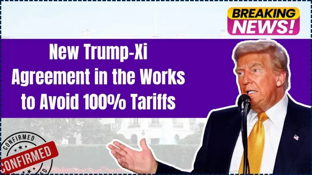 New Trump–Xi Agreement in the Works