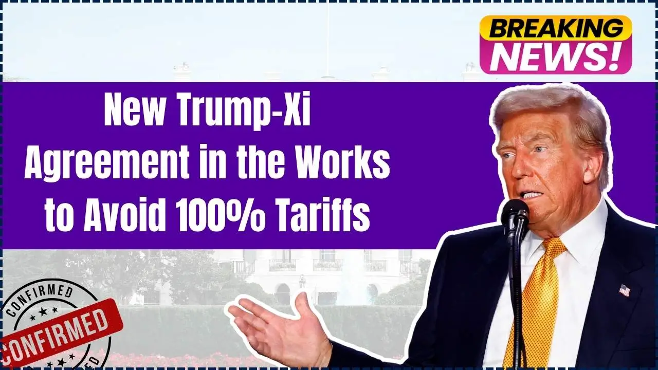 New Trump–Xi Agreement in the Works