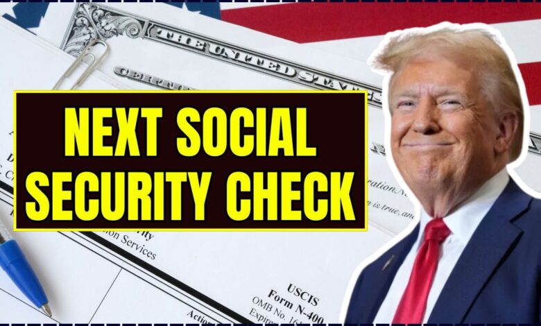 Next Social Security Check