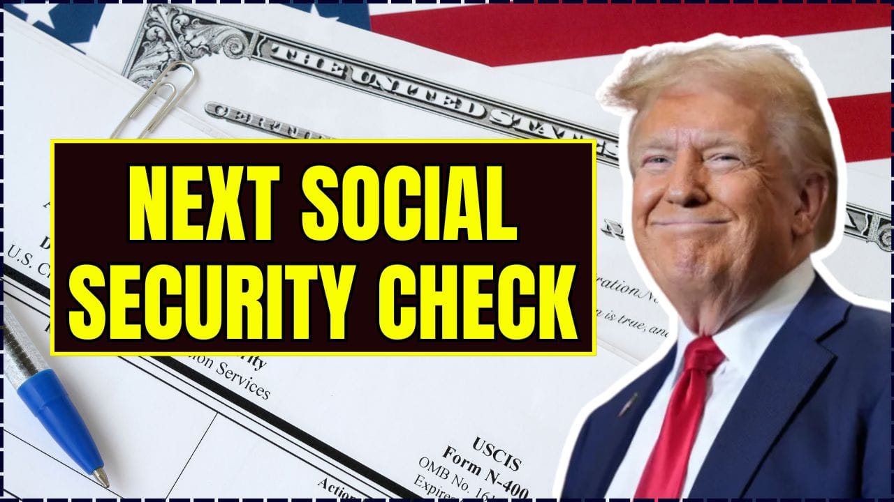 Next Social Security Check
