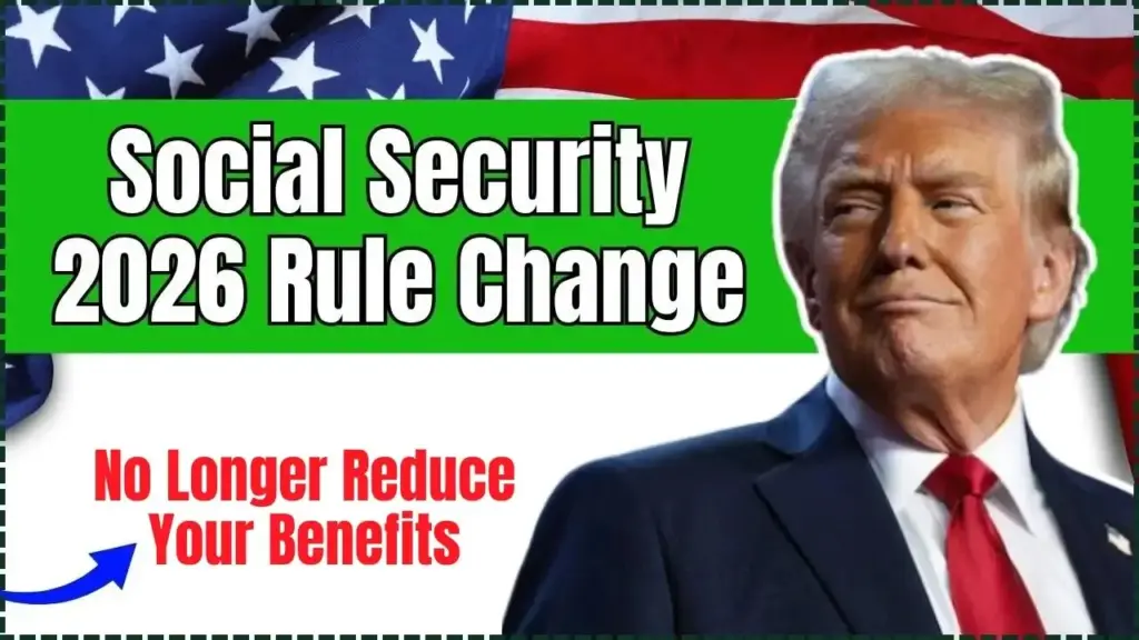 Social Security 2026 Rule Changes
