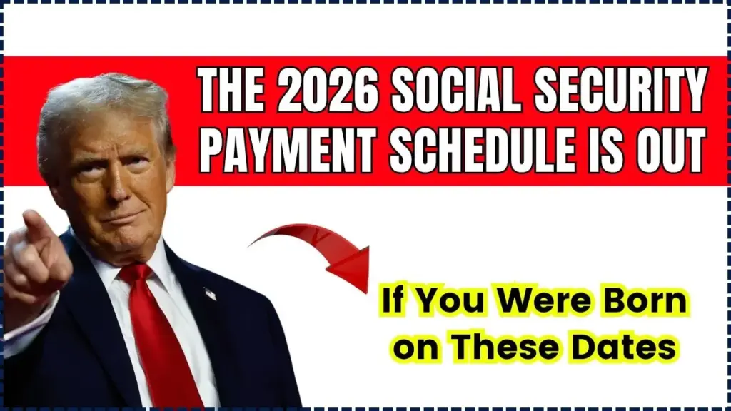 The 2026 Social Security Payment Schedule