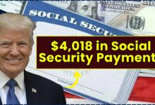 $4,018 in Social Security Payments