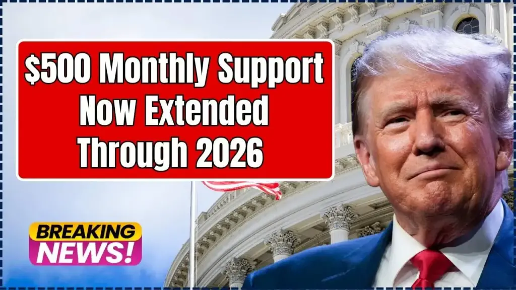 $500 Monthly Support Now Extended