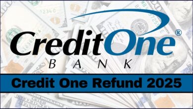 Credit One Refund 2025