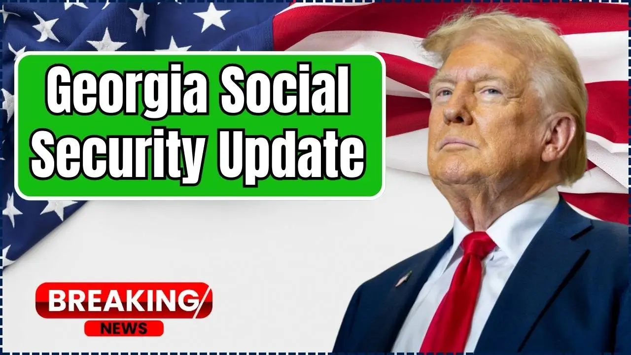 Georgia Social Security Update