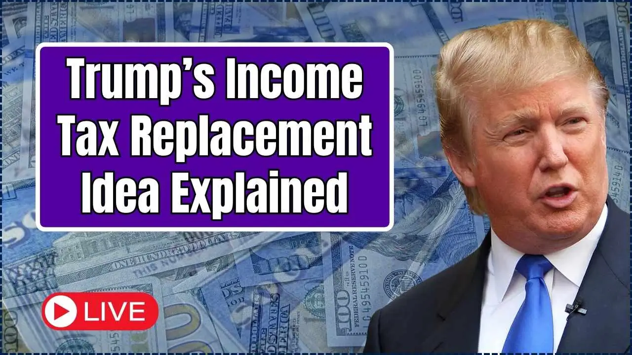 Trump’s Income Tax Replacement Idea
