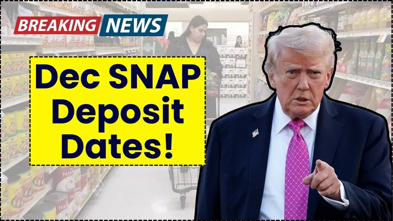 December SNAP Deposit Dates
